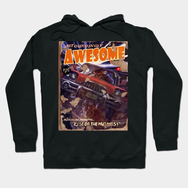 ASTOUNDINGLY AWESOME TALES Rise Of The Mutants Hoodie by YourStyleB
